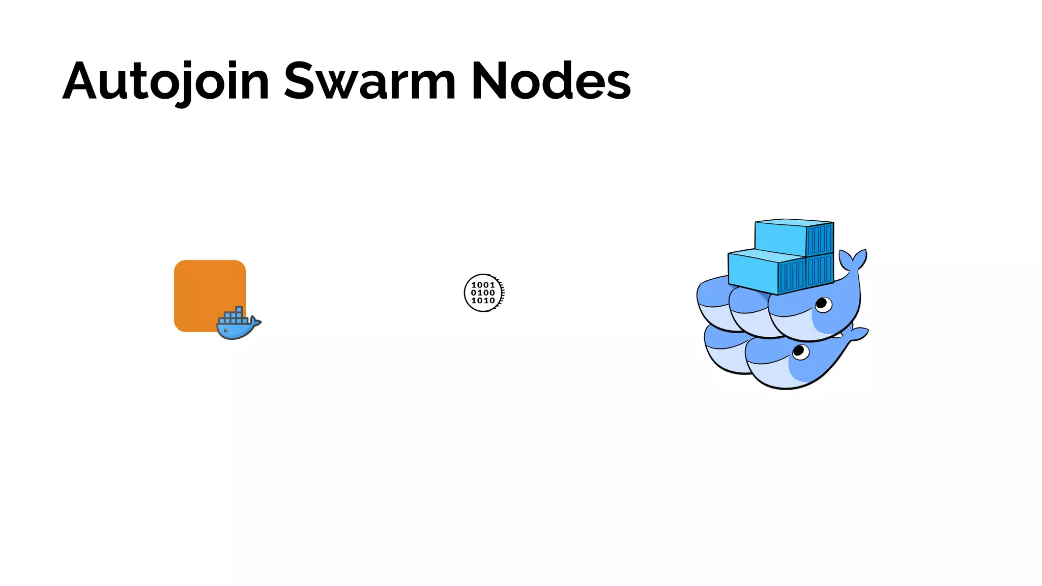 Autojoin Swarm Nodes
 