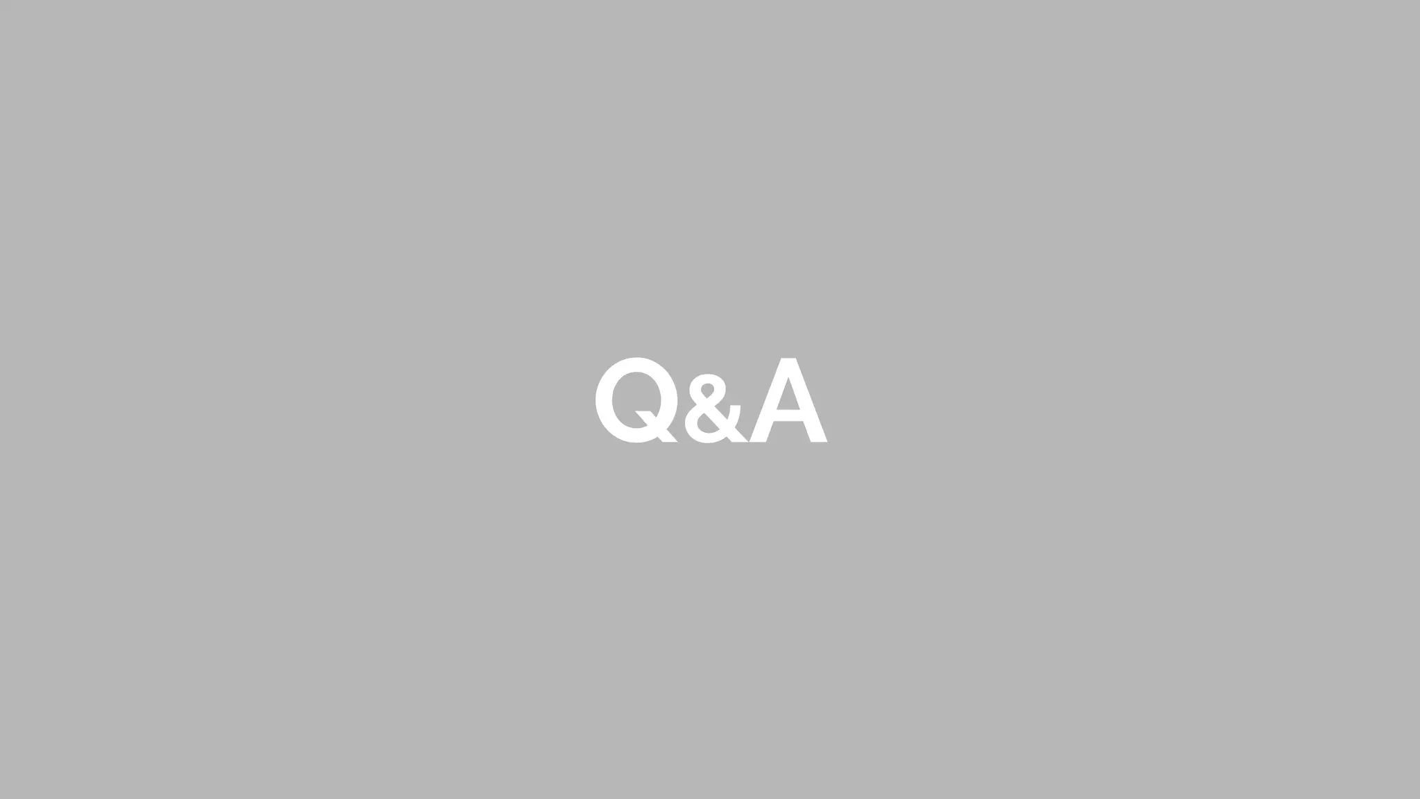 Q&A
 
