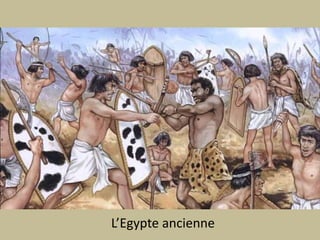 L’Egypte ancienne