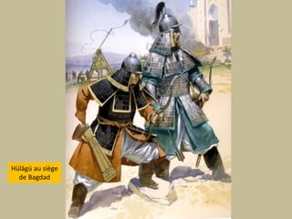 Hülägü au siège de Bagdad 