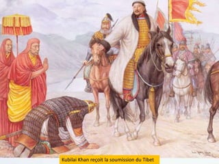 Kubilai Khan reçoit la soumission du Tibet