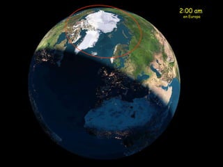 2:00 am  en Europa 