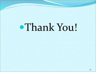 Thank You!
25
 