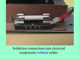 Fastenerless Connection Methods Solderless connections | PPT