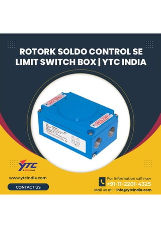 ROTORK SOLDO CONTROL SE LIMIT SWITCH BOX | YTC INDIA