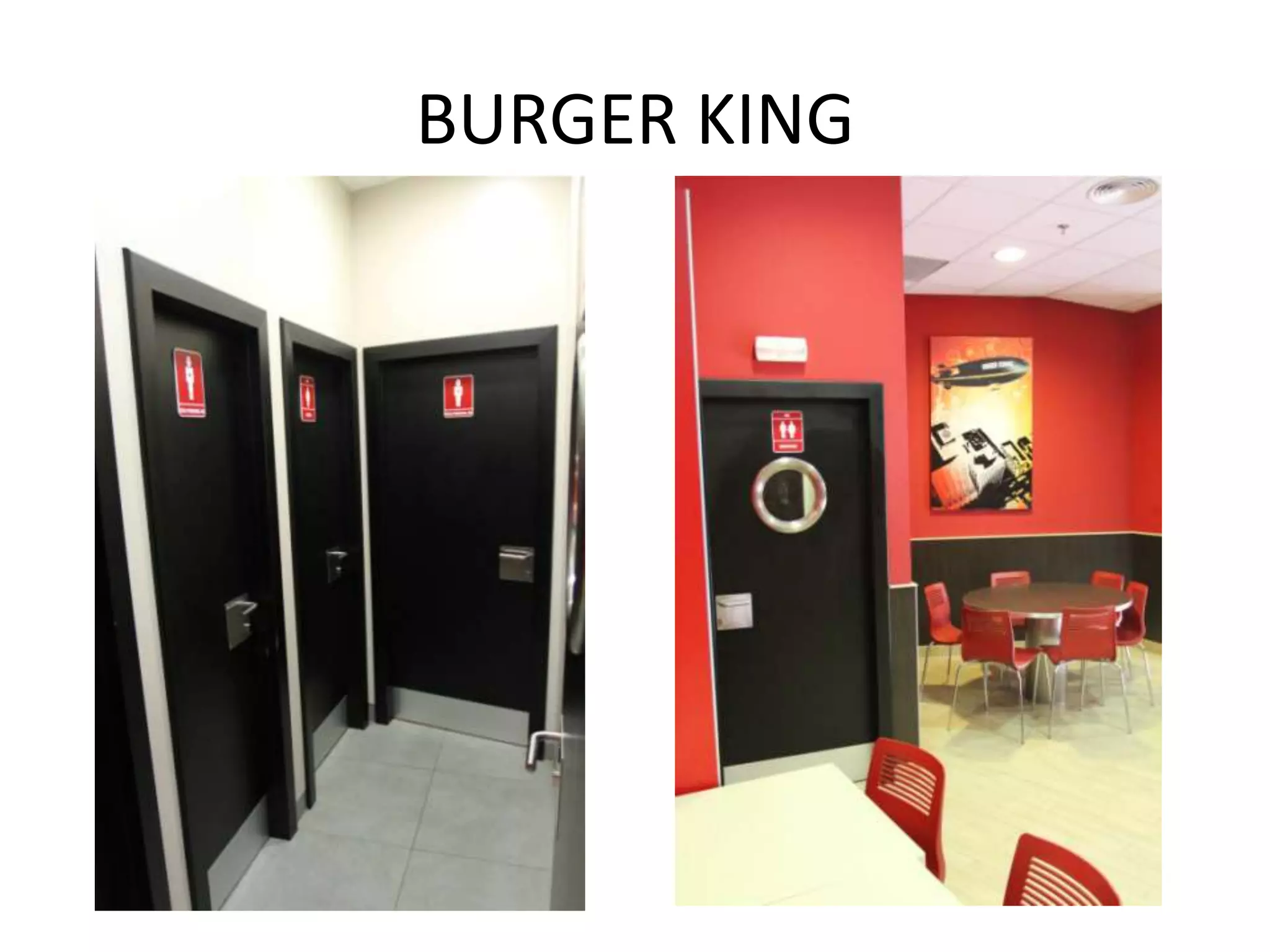 BURGER KING
 