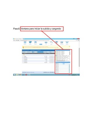 Paso5.Ventana para iniciar la subida y cargando
 