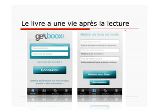 Le livre a une vie après la lecture
 