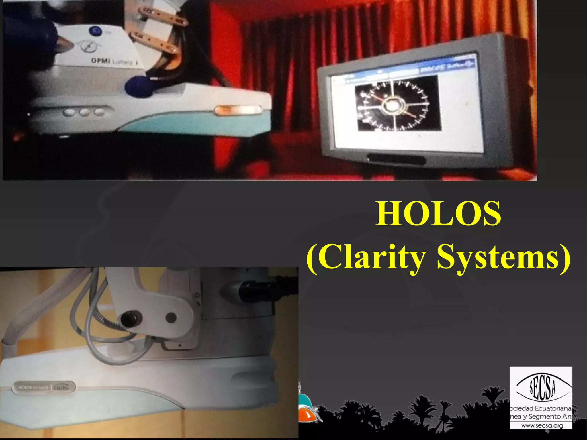 HOLOS
(Clarity Systems)

 