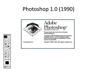 Photoshop 1.0 (1990)

 