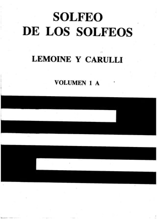 Solfeo de los solfeos   volumen 1a - lemoine y carulli