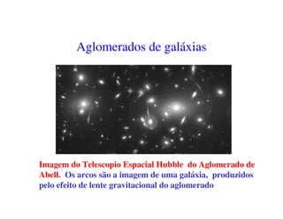 Galáxias em colisão 
 