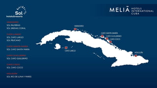Sol Hotels by Meliá Cuba