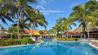 Sol Hotels by Meliá Cuba