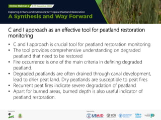 C and I approach as an effective tool for peatland restoration
monitoring
• C and I approach is crucial tool for peatland ...