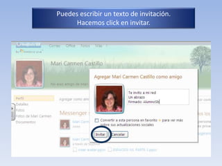 Puedes escribir un texto de invitación.Hacemos click en invitar.