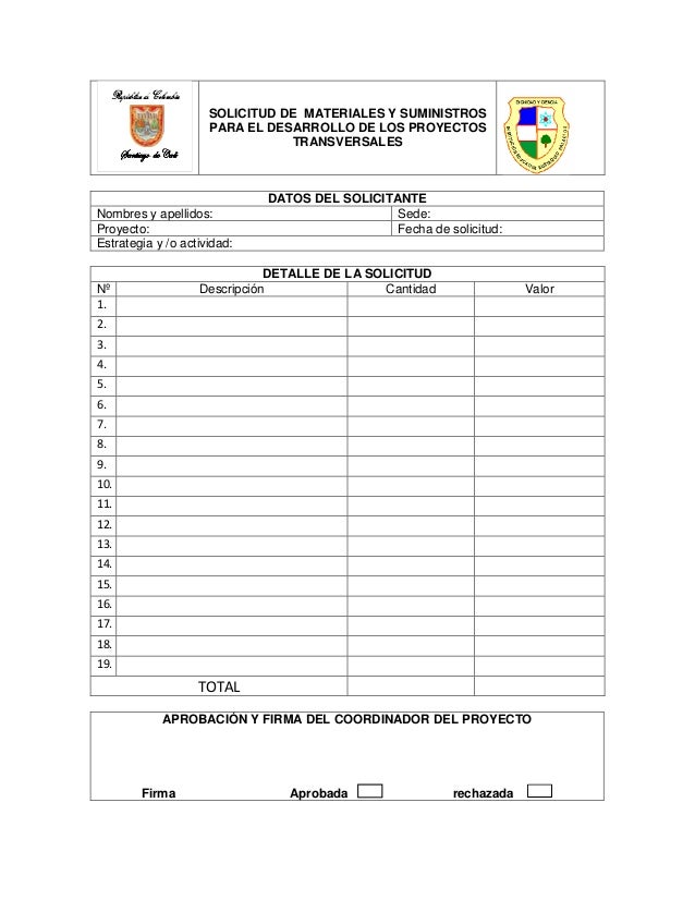 Solicitud de materiales y suministros para el desarrollo 
