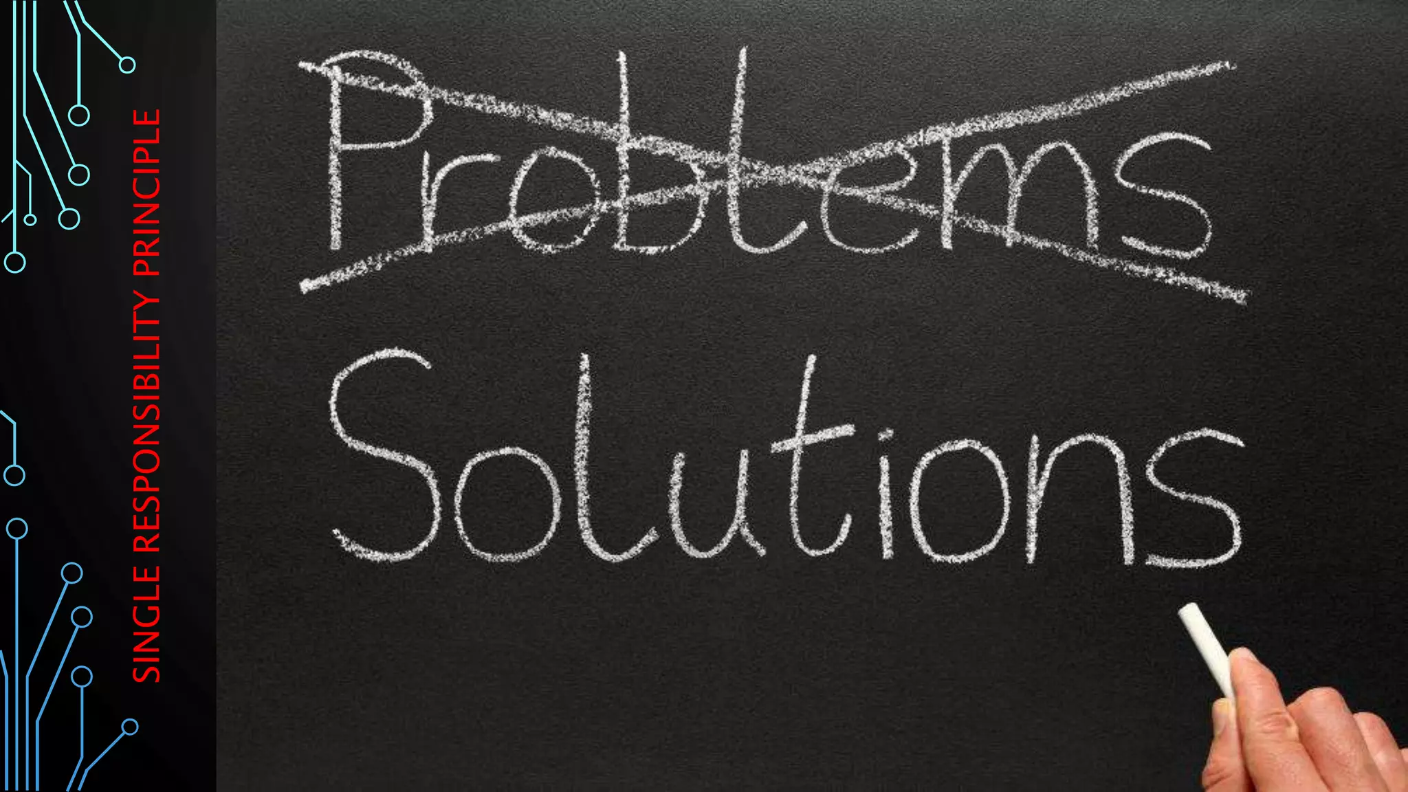 SINGLERESPONSIBILITYPRINCIPLE
 