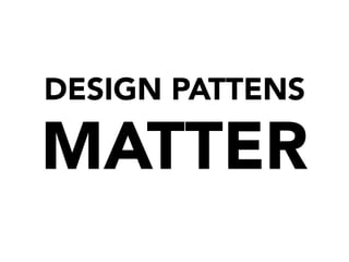 DESIGN PATTENS
MATTER
 