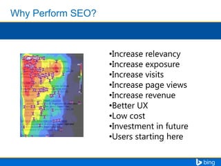 •Increase relevancy
•Increase exposure
•Increase visits
•Increase page views
•Increase revenue
•Better UX
•Low cost
•Investment in future
•Users starting here

 