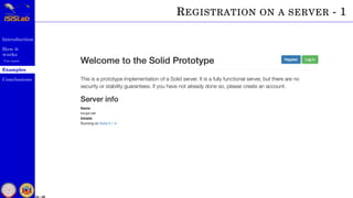 Introduction
How it
works
Use cases
Examples
Conclusions
34 / 59
REGISTRATION ON A SERVER - 1
 