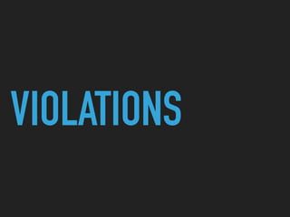 VIOLATIONS
 