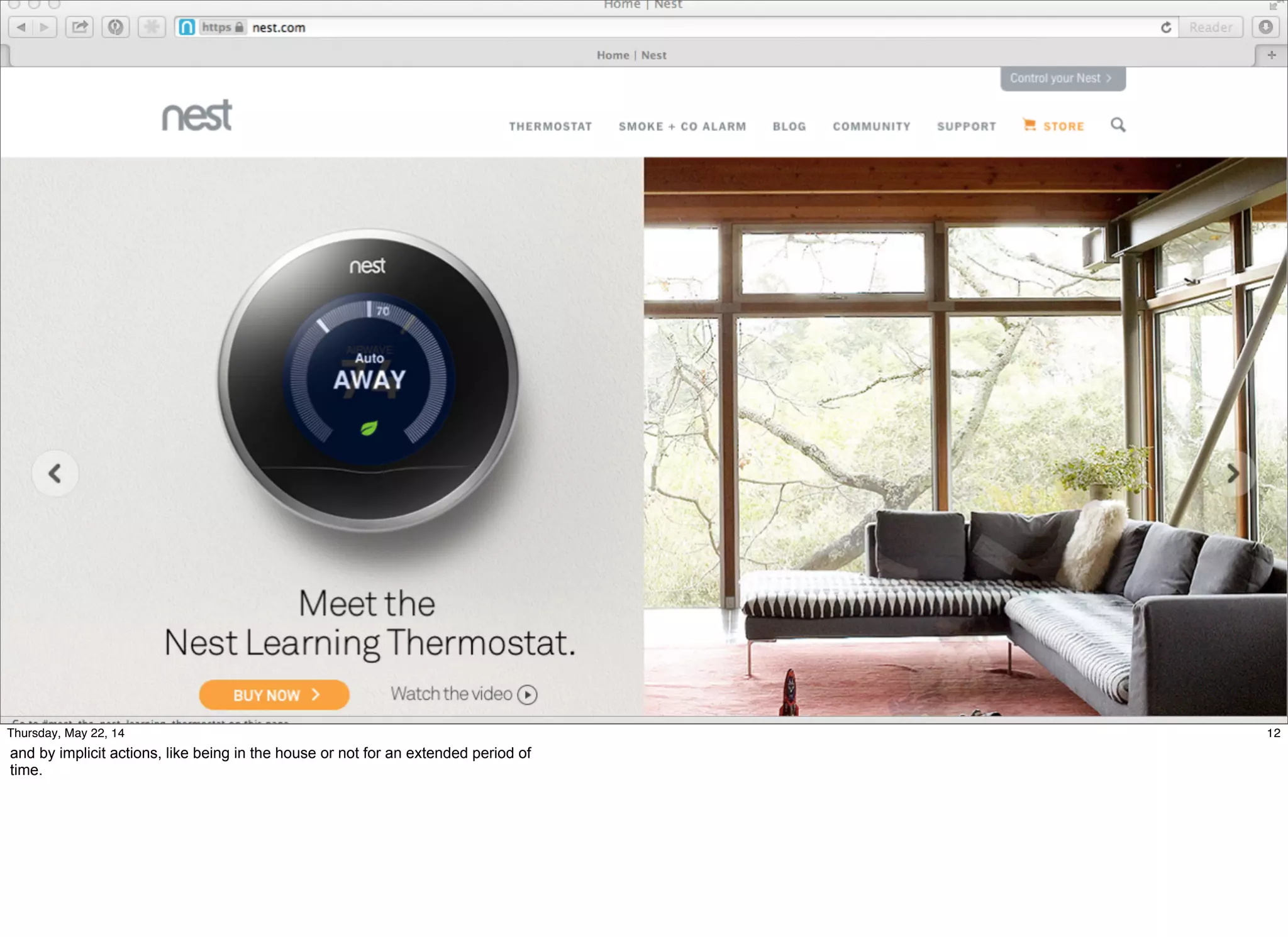 @timoreilly #OReillySolid
12Thursday, May 22, 14
and by implicit actions, like being in the house or not for an extended period of
time.
 