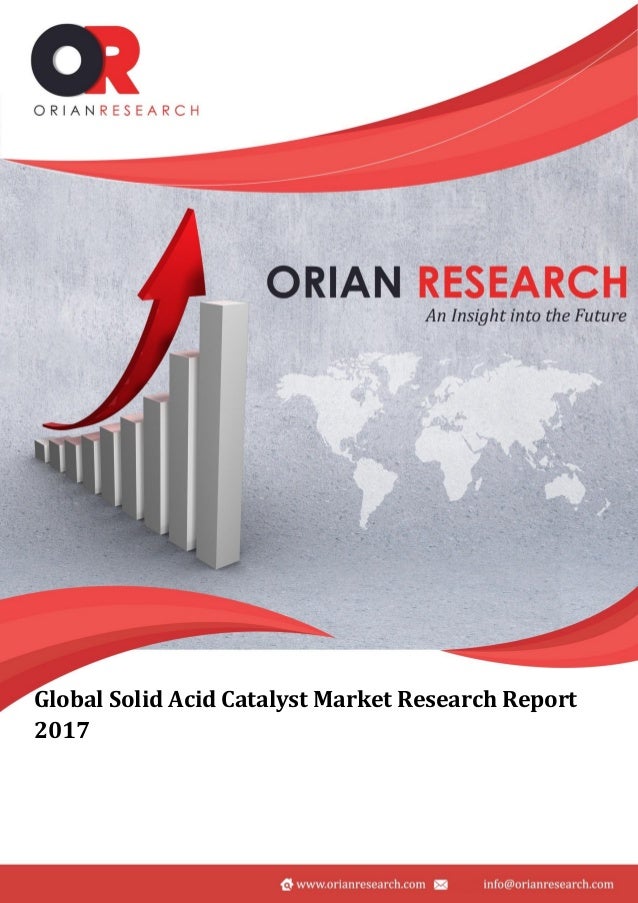 Solid Acid Catalyst Industry 2017 Market Size Trends Growth And 202 Statistics Or Trends Pertaining To Lsd For 2022