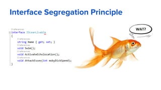 Interface Segregation Principle
 