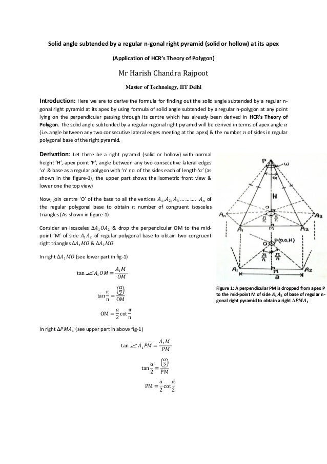 Solid Angle Subtended By A Regular N Gonal Right Pyramid At Its Apex Solid Angle Subtended By A Regular N Gonal Right Pyramid At Its Apex