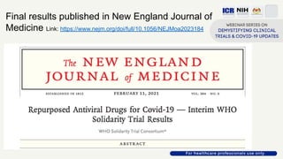 Final results published in New England Journal of
Medicine Link: https://www.nejm.org/doi/full/10.1056/NEJMoa2023184
 