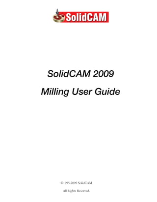Solid Cam 2009 Milling User Guide | PDF