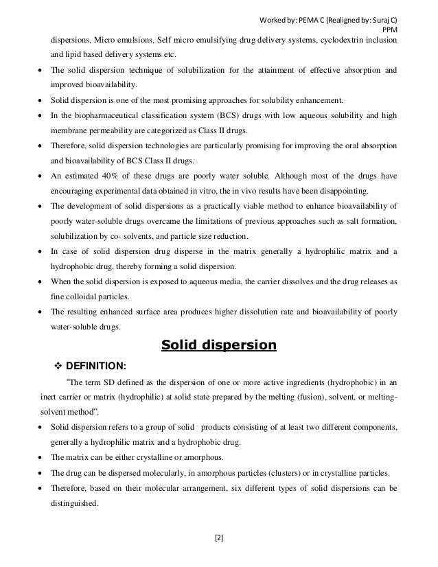 Solid dispersions as strategy to improve oral bioavailability of poorly water soluble drugs