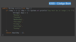 KISS - Código Bom
 