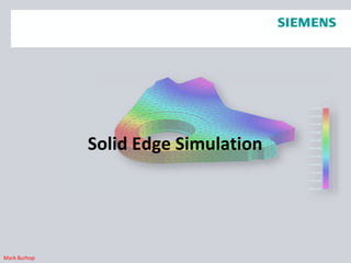 Solid Edge Simulation From Plm World 2009 | PPTX