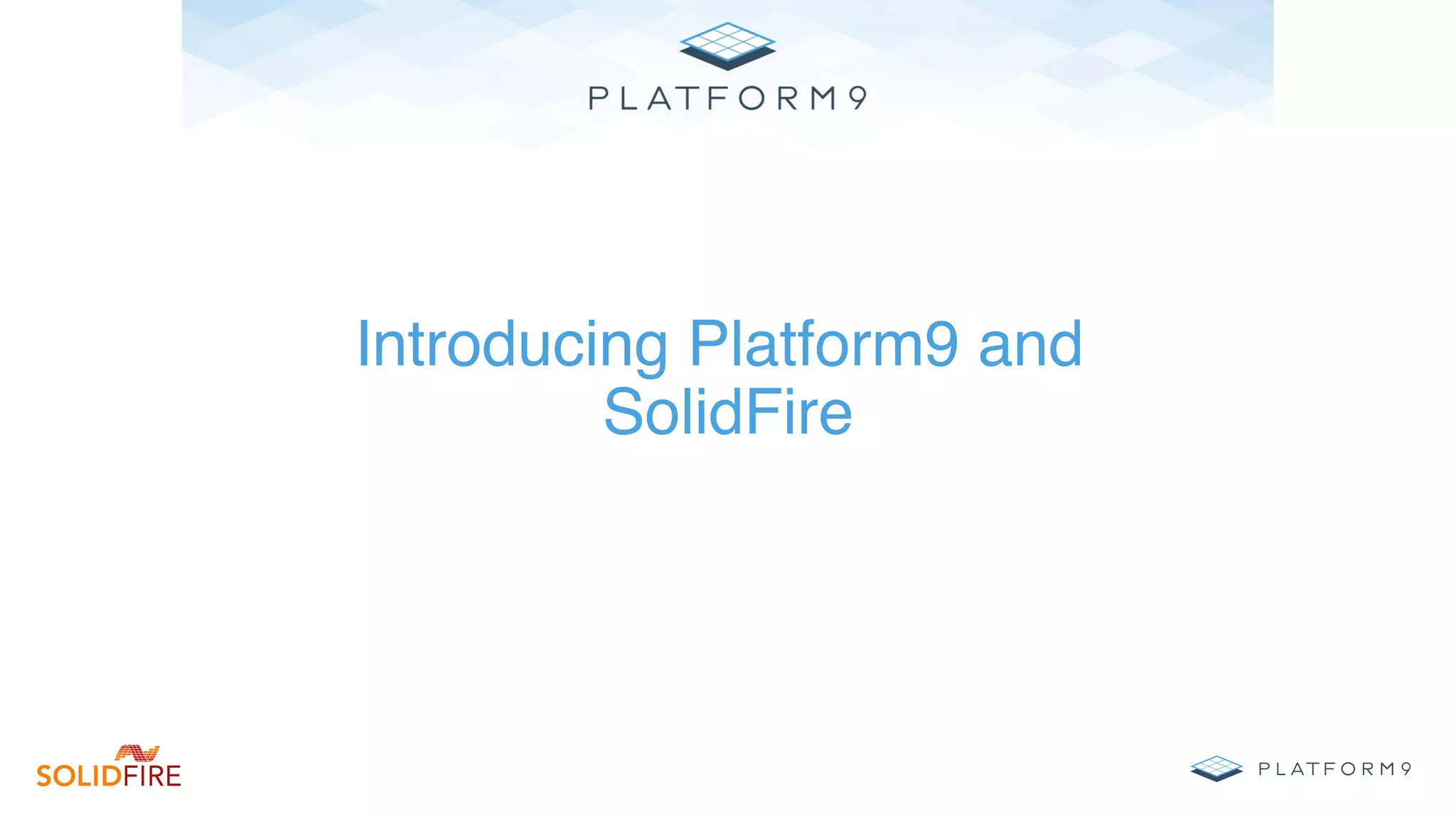Title Text
Introducing Platform9 and
SolidFire
 