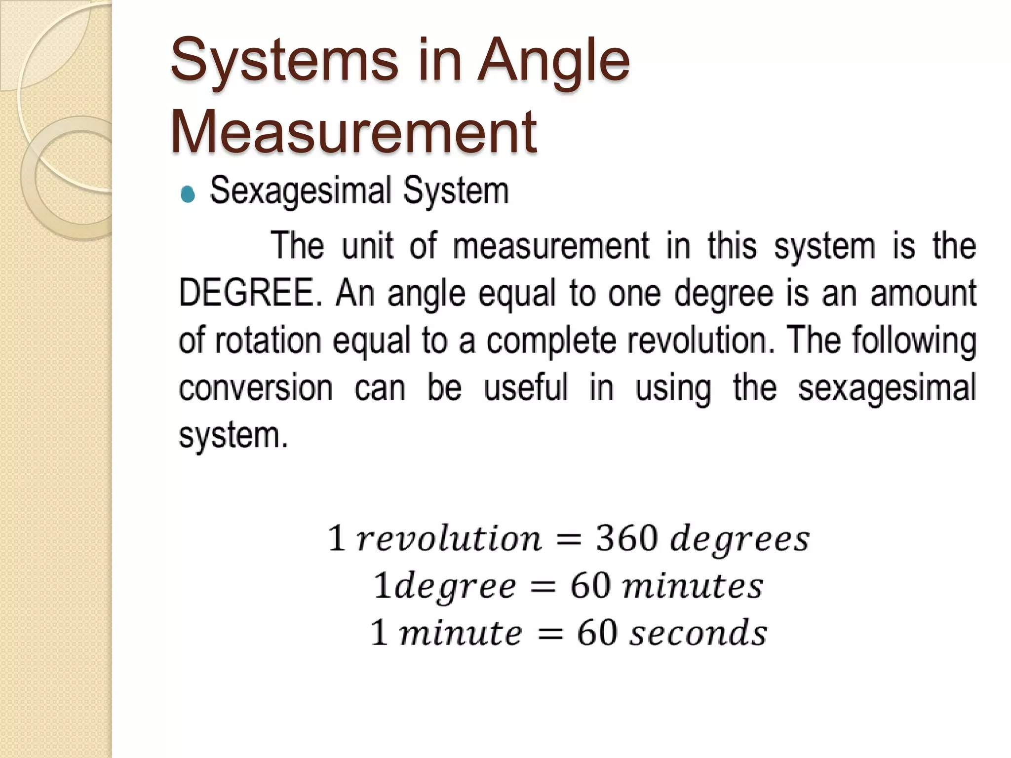 Systems in Angle
Measurement


 