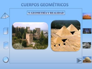 9. GEOMETRÍA Y REALIDAD

 