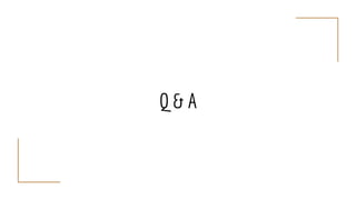 Q & A
 