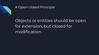 Open Close Objects Solid principles | PPTX