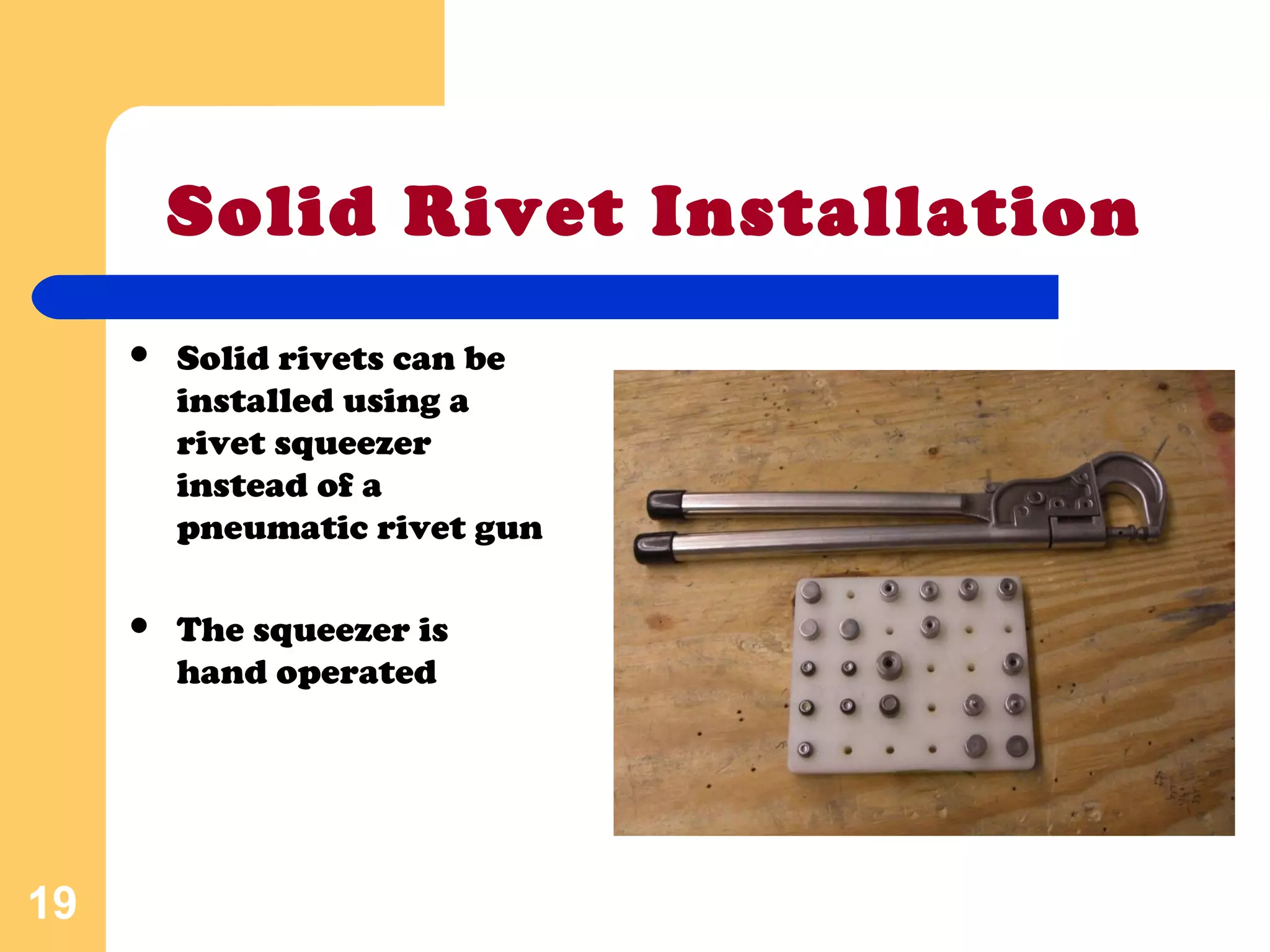 How To Install Solid Rivets By Hand
