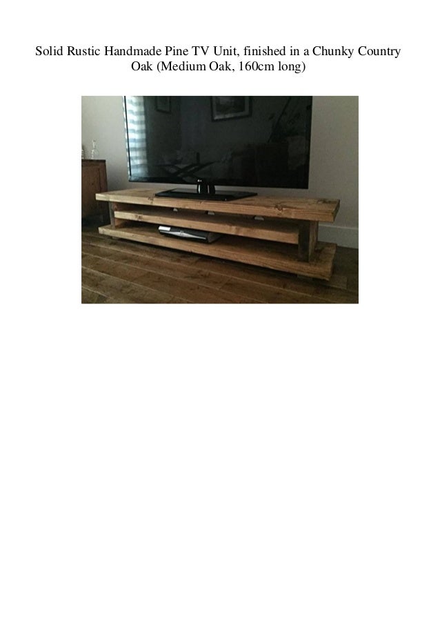 Solid Rustic Handmade Pine TV Unit finished in a Chunky Country Oak