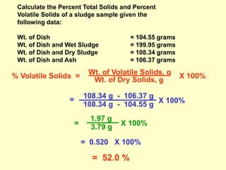 Volatile Solids Example solids-analysis.ppt