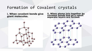 Ionic solids vs Covalent solids | PPTX