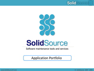 Software maintenance tools and services Application Portfolio 