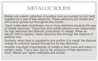 Metallic Solid Solid state class 12 CBSE | PPTX