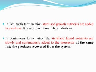 Solidstate fermentation and submerge fermentation