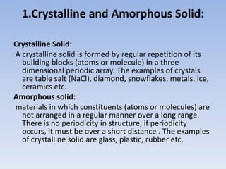 Solid Properties Solid state physics unit 1.pdf