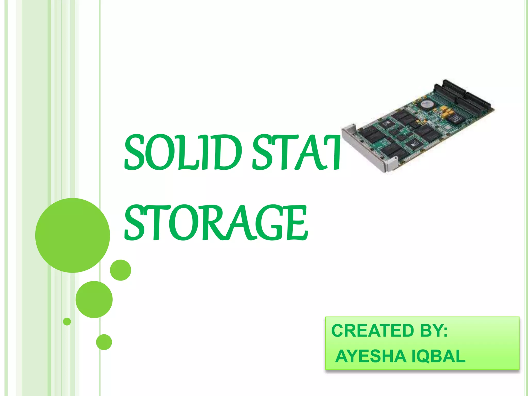 Solid state storage | PPTX