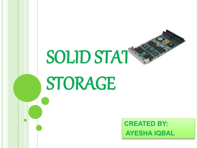 Solid state storage | PPT
